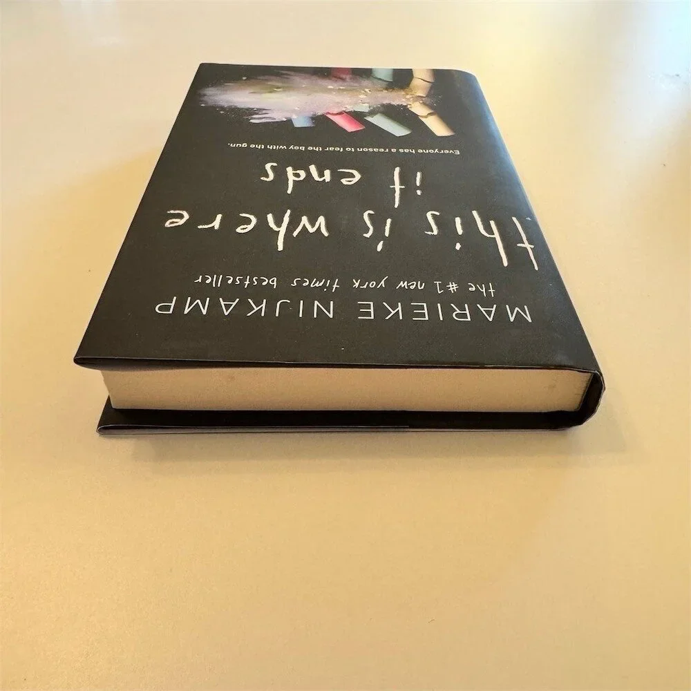 This Is Where It Ends Marieke Nijkamp Hardcover YA Thriller Novel Dust